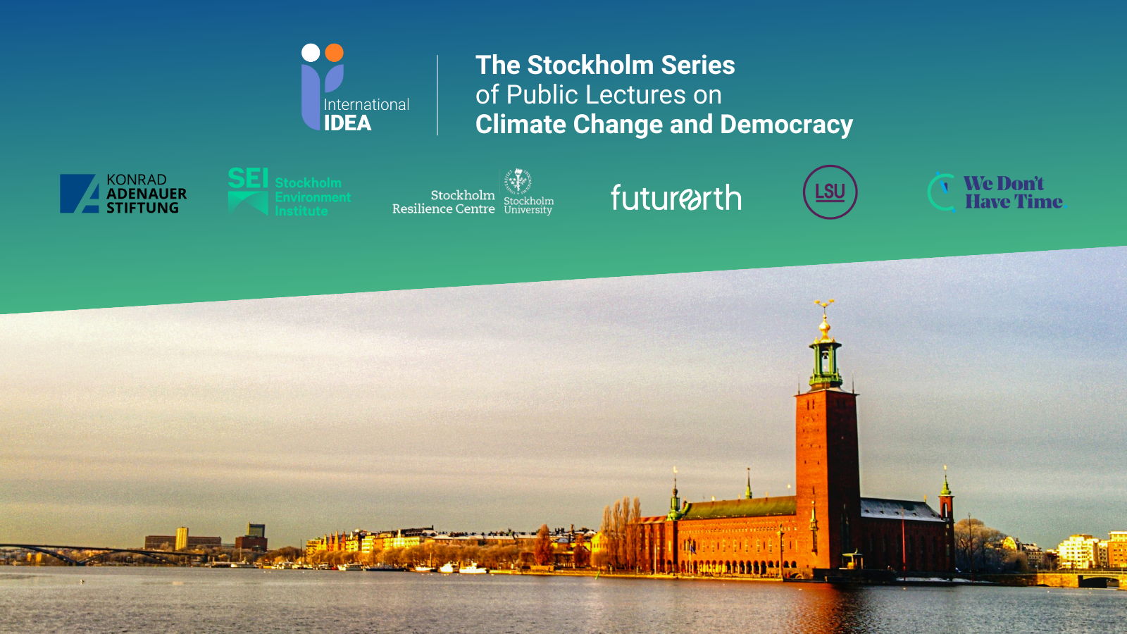 The Stockholm Series Of Public Lectures On Climate Change And Democracy